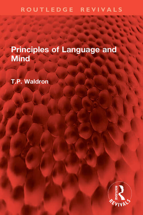 Book cover of Principles of Language and Mind (1) (Routledge Revivals)