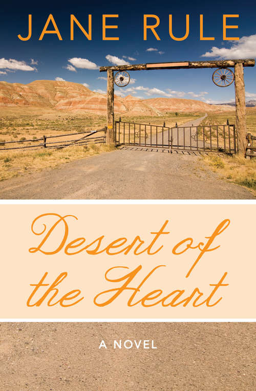 Book cover of Desert of the Heart: A Novel (Virago Modern Classics Ser.)