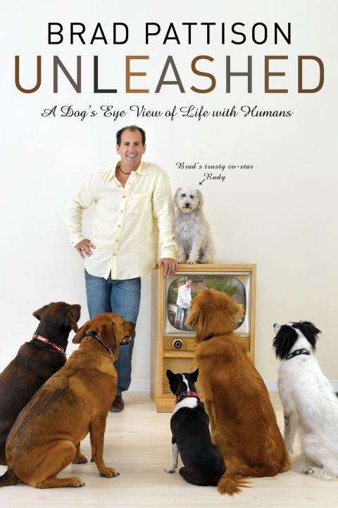 Book cover of Unleashed: Dog's Eye View of Life With Humans