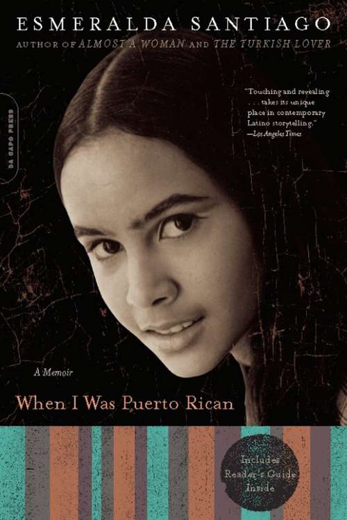 Book cover of When I Was Puerto Rican: A Memoir (A Merloyd Lawrence Book)