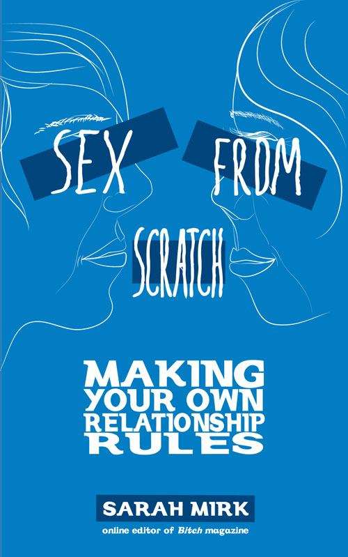 Book cover of Sex From Scratch