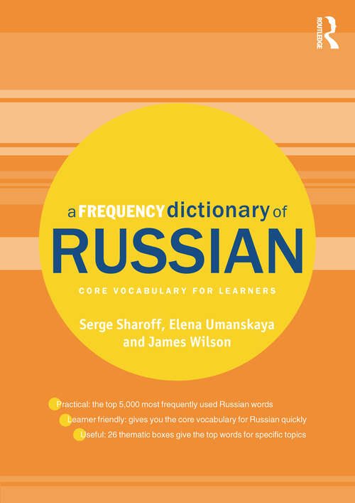 Book cover of A Frequency Dictionary of Russian: core vocabulary for learners (Routledge Frequency Dictionaries)