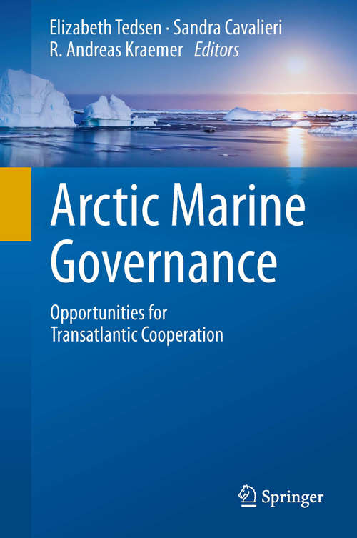 Book cover of Arctic Marine Governance: Opportunities for Transatlantic Cooperation