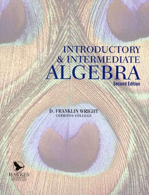 Book cover of Introductory and Intermediate Algebra (Second Edition)