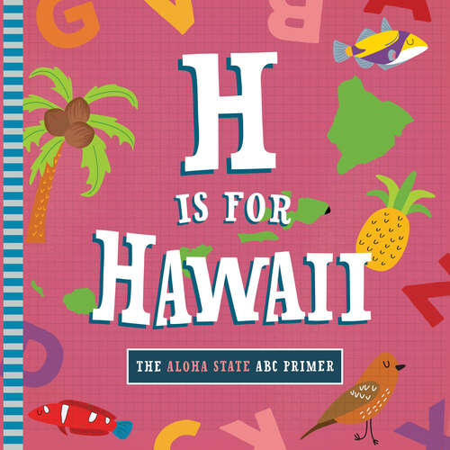 Book cover of H Is for Hawaii