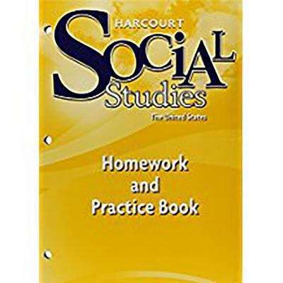 Book cover of Harcourt School Publishers Social Studies: Homework and Practice Book