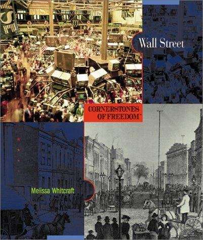 Book cover of Wall Street (Cornerstones of Freedom, 2nd Series)