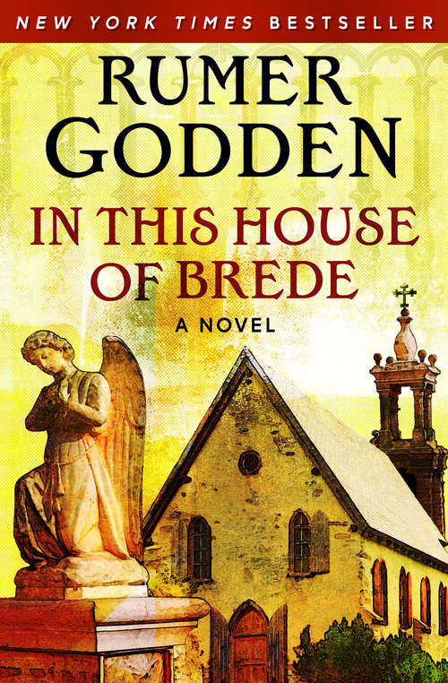 Book cover of In This House of Brede: A Novel (Loyola Classics #514)