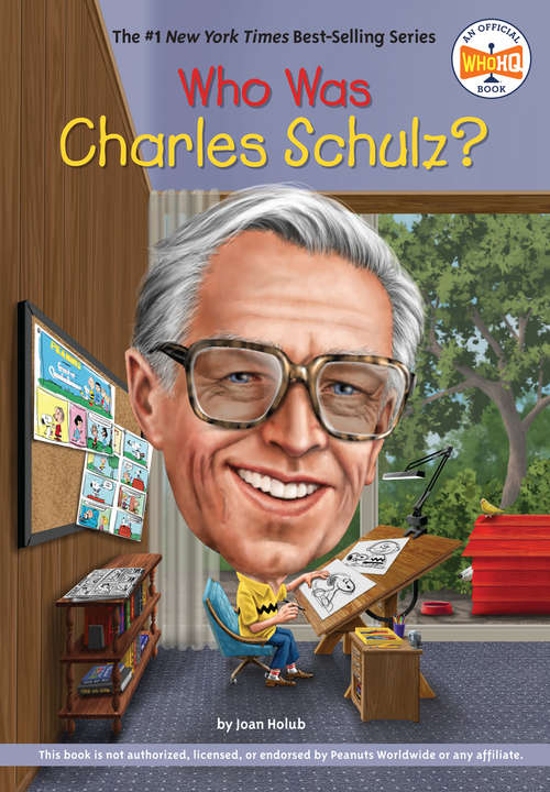 Book cover of Who Was Charles Schulz? (Who Was?)