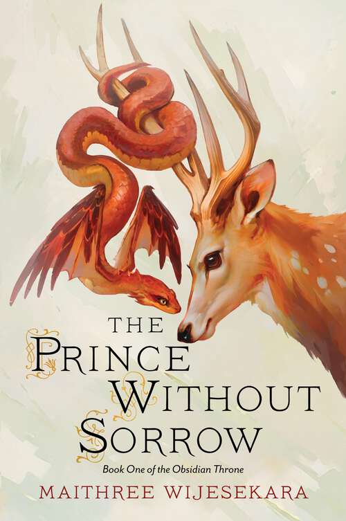 Book cover of The Prince Without Sorrow: Book One of the Obsidian Throne (Obsidian Throne #1)