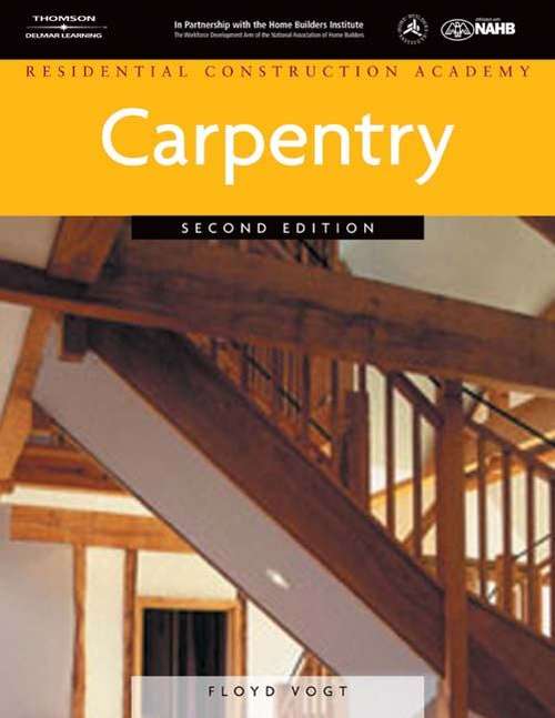 Book cover of Residential Construction Academy: Carpentry