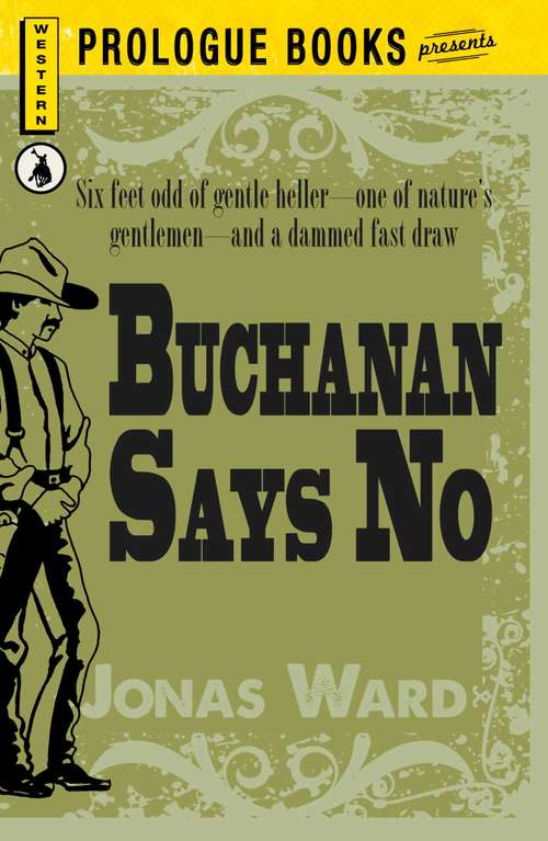 Buchanan Says No