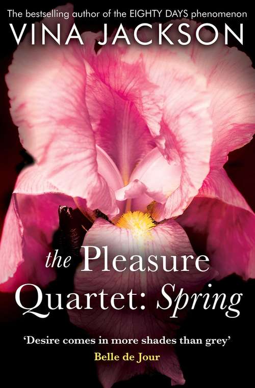 Book cover of The Pleasure Quartet: Spring