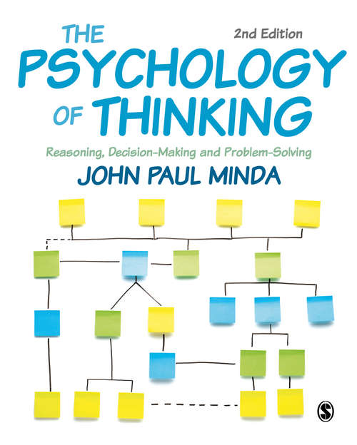 Book cover of The Psychology of Thinking: Reasoning, Decision-Making and Problem-Solving (Second Edition)