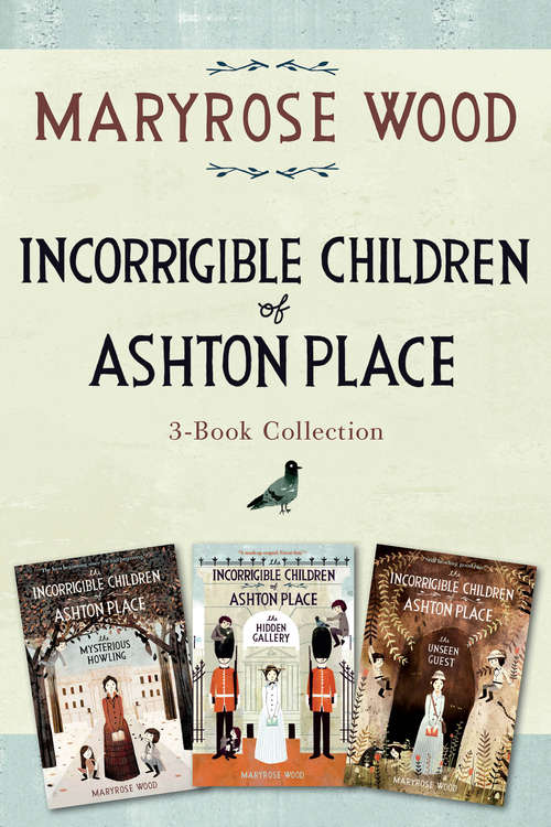 Incorrigible Children of Ashton Place 3-Book Collection