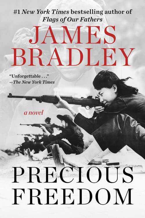 Book cover of Precious Freedom: A Novel