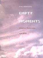 Book cover of Empty Moments: Cinema, Modernity, and Drift