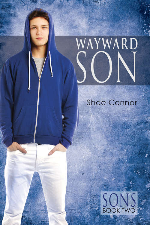 Book cover of Wayward Son (Sons #2)