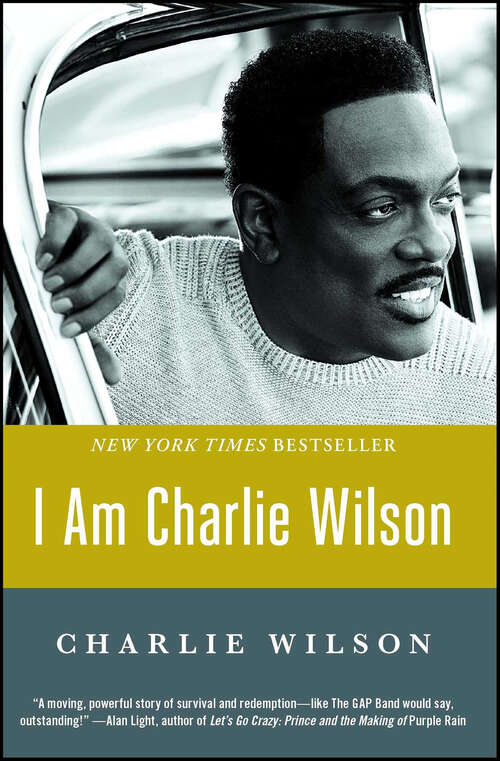 Book cover of I Am Charlie Wilson