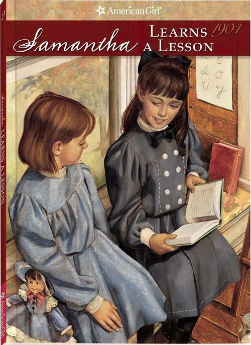 Samantha Learns a Lesson: A School Story (The American Girls Collection)