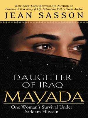Book cover of Mayada, Daughter of Iraq: One Woman's Survival Under Saddam Hussein