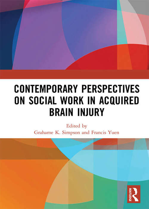 Book cover of Contemporary Perspectives on Social Work in Acquired Brain Injury