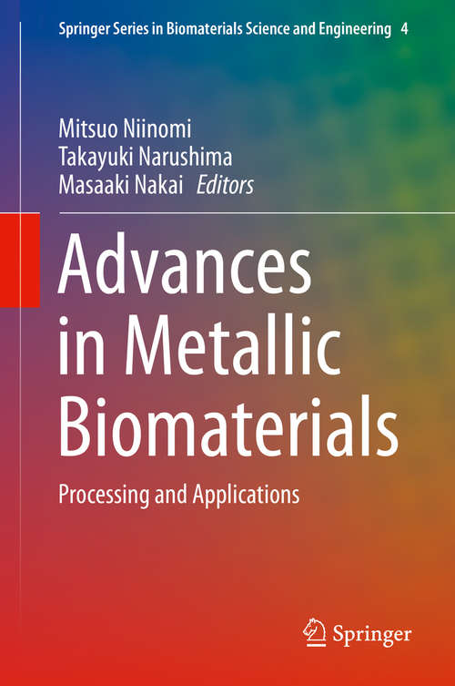 Book cover of Advances in Metallic Biomaterials