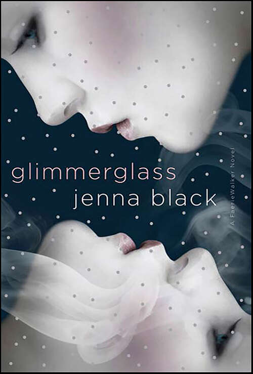 Book cover of Glimmerglass (A Faeriewalker Novel)