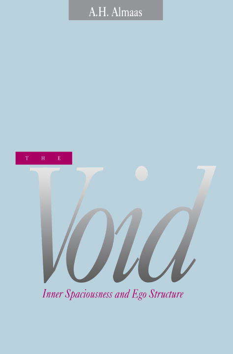 Book cover of The Void: Inner Spaciousness and Ego Structure