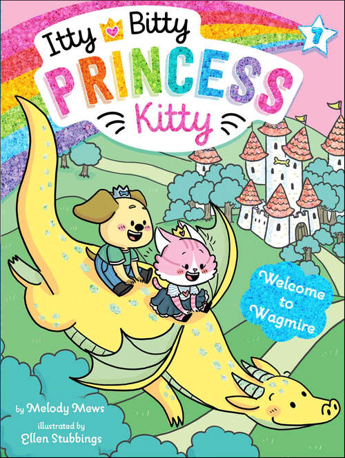 Book cover of Welcome to Wagmire (Itty Bitty Princess Kitty #7)