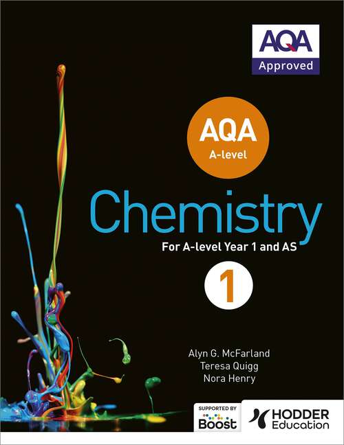 Book cover of AQA A Level Chemistry Student Book 1