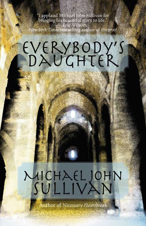 Book cover of Everybody's Daughter: The Prequel Novelette To Everybody's Daughter