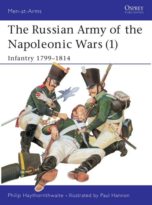 Book cover of The Russian Army of the Napoleonic Wars
