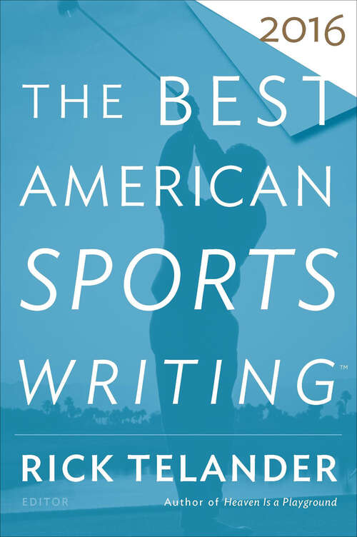 Book cover of The Best American Sports Writing 2016
