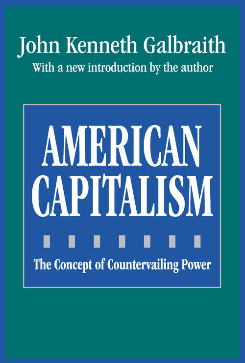 Book cover of American Capitalism: The Concept of Countervailing Power