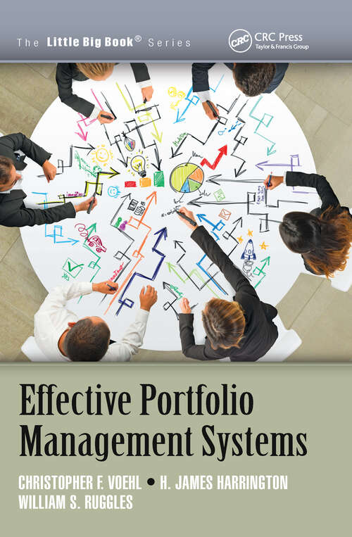 Effective Portfolio Management Systems (The\little Big Book Ser.)