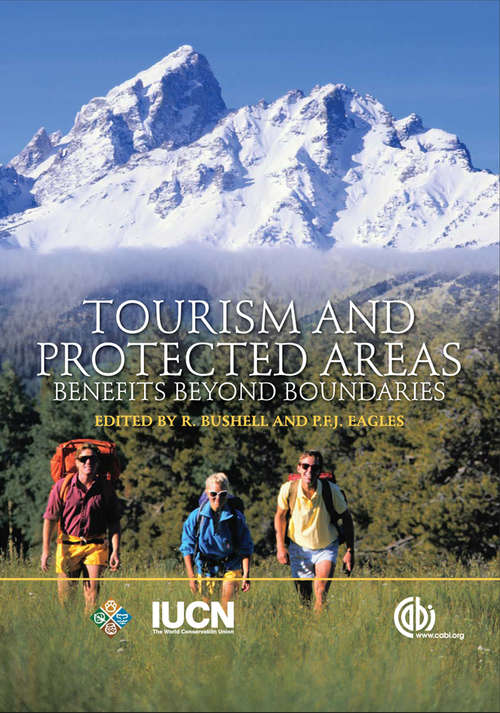 Book cover of Tourism and Protected Areas: Benefits Beyond Boundaries