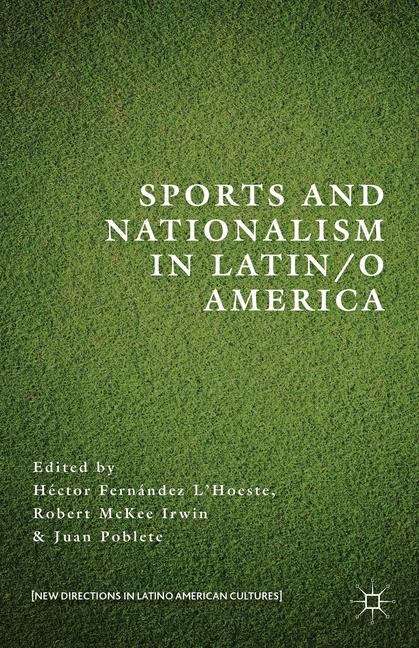Cover image of Sports and Nationalism in Latin/o America