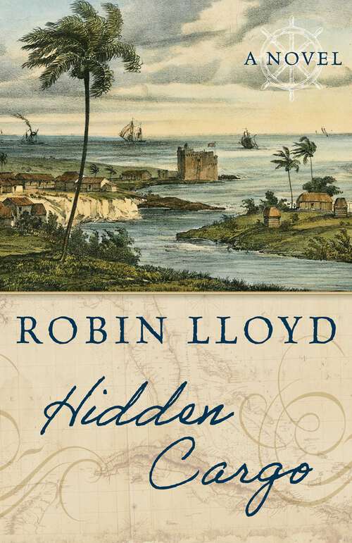 Book cover of Hidden Cargo: A Novel