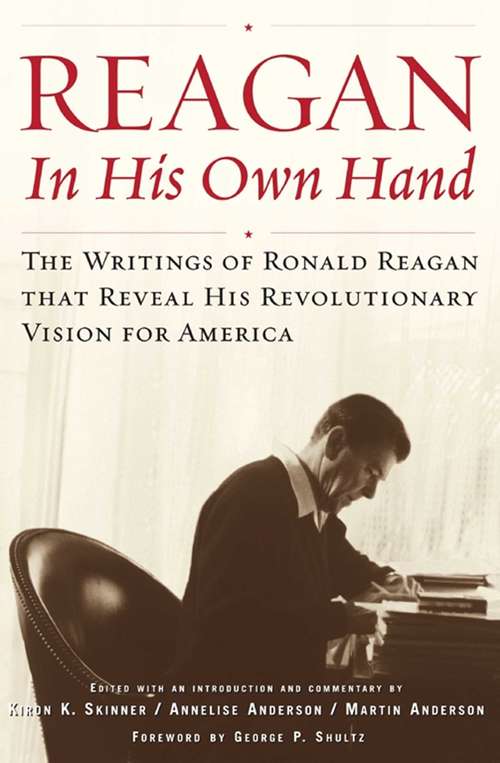 Book cover of Reagan, In His Own Hand