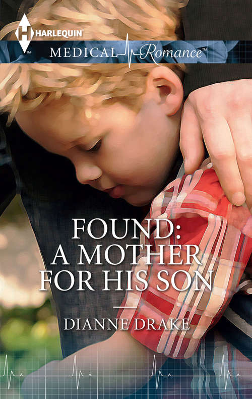 Book cover of Found: A Mother for His Son