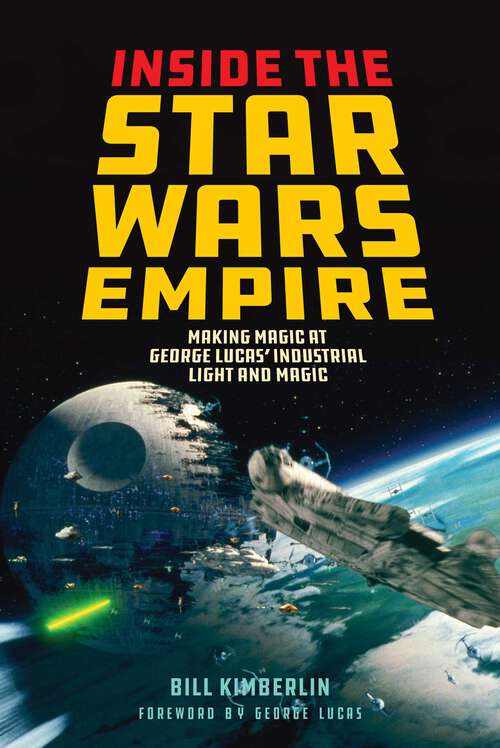 Book cover of Inside the Star Wars Empire: A Memoir