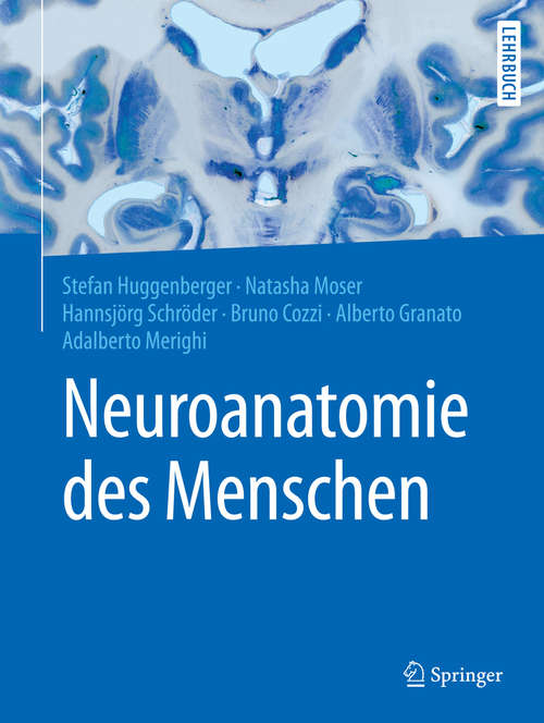 Book cover of Neuroanatomie des Menschen (1. Aufl. 2019) (Springer-Lehrbuch)