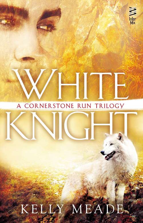 Book cover of White Knight (Cornerstone Run #3)