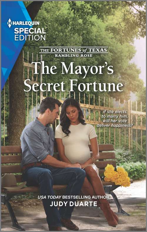 The Mayor's Secret Fortune: One Night To Remember / The Mayor's Secret Fortune (the Fortunes Of Texas: Rambling Rose) (The Fortunes of Texas: Rambling Rose #3)
