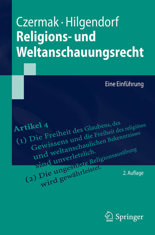 Book cover of Religions- und Weltanschauungsrecht: Eine Einführung (Springer-Lehrbuch)