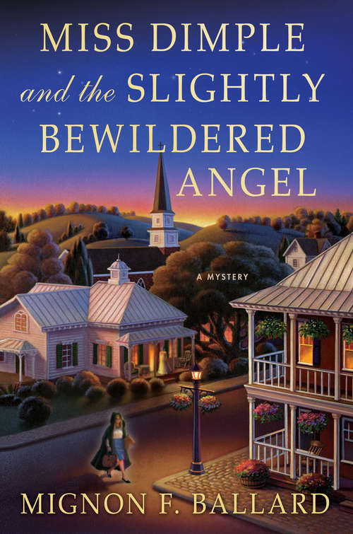 Book cover of Miss Dimple and the Slightly Bewildered Angel: A Mystery