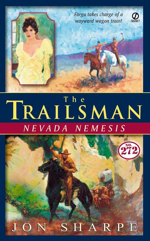 Book cover of The Nevada Nemesis (Trailsman #272)