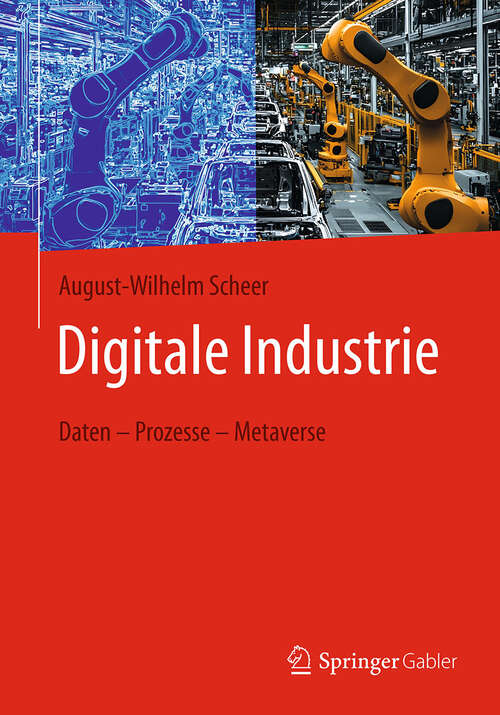 Book cover of Digitale Industrie: Daten – Prozesse – Metaverse