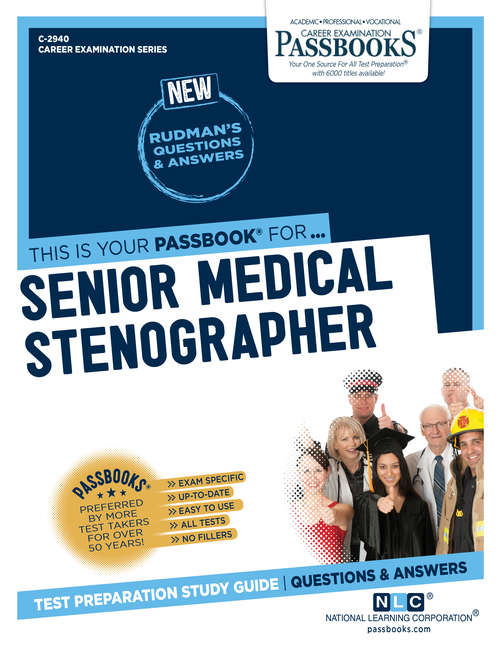 Book cover of Senior Medical Stenographer: Passbooks Study Guide (Career Examination Series)